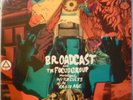 Broadcast and The Focus Group- Investigate...12