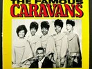 THE FAMOUS CARAVANS W/Albertina Walker & Shirley Caesar