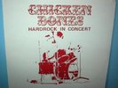 CHICKEN BONES  Hardrock In Concert  LP  reissue  #'d
