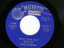 MICKIE CHAMPION What Good Am I VERY RARE NORTHERN SOUL