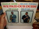 CHARLIE ROUSE SELDON POWELL Paid Our Dues MONO EPIc NM