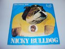 NICKY BULLDOG MONSTER PSYCH MOD GLAM RARE 7
