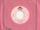 AL WILSON 45  Falling (In Love With You)