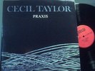 CECIL TAYLOR Praxis 2LP Solo Greece