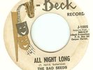 BAD SEEDS:All Night Long-Sick And Tired-U.S.7