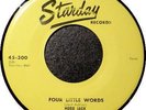 HOBO JACK 45 RPM - FOUR LITTLE WORDS Starday 300 (1957)