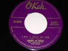 SCREAMIN' JAY HAWKINS 45 Okeh I Put a Spell on You NM