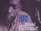 orig mono/John Coltrane/ LUSH LIFE/ Prestige 7188/clean