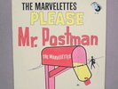 THE MARVELETTES   PLEASE MR POSTMAN   1961 ORG   VG+