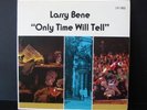 LARRY BENE Only Time LP (1977) PRIVATE Lounge FUNK/MOD