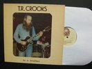 Private Psych TR CROOKS To a Brother LP Southern Rock