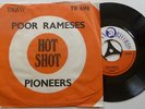 Pioneers - Poor Rameses 1969 UK 45 with HOT SHOT SLEEVE