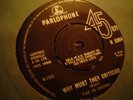 UK PARLOPHONE-THE IN CROWD-WHY MUST THEY CRITICISE-EX