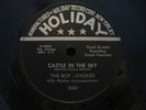 Bop-Chords : Castle in the Sky 78 Orig '56 Holiday RARE