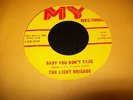The Light Brigade 60's Garage Rock Fuzz 45 on MY