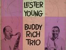 Lester Young/Buddy Rich Trio-Norgran 1074