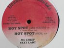 MC CHIEF SEXY LADY - HOT SPOT - VERY RARE ELECTRO