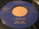 MIKE FERN A Bomb Bop DEMO ROCKABILLY ROCKER 45