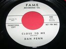 Nor Soul 45 DAN PENN Close To Me-Let Them FAME 6402 wlp