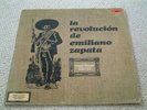 LA REVOLUCION DE EMILIANO ZAPATA  MEXICAN POLYDOR ORIG