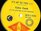 IT'S UP TO YOU=COLIN COOK&STRANGERS 62 TEEN ROCK W&G NM