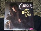CAESAR MY BLACK LADY 7