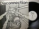 DISCONNECTION - SELF TITLED / DISCO / WLP / '77