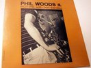PHIL WOODS / JOHN EARDLEY -- Pot Pie. Orig NEW JAZZ LP