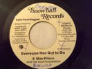 RARE ROOTS -R.MAN PRINCE EVERYONE HAS TO GO SNOWBALL 7