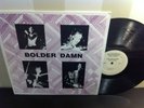 BOLDER DAMN Mourning LP Rockadelic #'d /300 rare psych