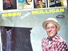 MOON MULLICAN - Moon Over Mullican - Orig 1958 Coral LP