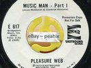 Pleasure Web MUSIC MAN Eastbound 617 WLP DJ Promo 45