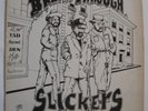 Slickers, Breakthrough / Break Through, Original Press