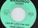 Four Tracks - Like My Love For You - Mandingo Records