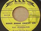RARE  BOPPER RAY PENNINGTON, BOOGIE WOOGIE COUNTRY GIRL