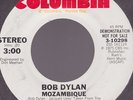Bob Dylan Mozambique USA Promo 45 W/O PS Mono / Stereo