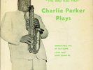 CHARLIE PARKER PLAYS THE BIRD FLIES HIGH EP PS 45