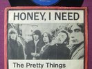 PRETTY THINGS: Honey I need/I can never say,Norway PS