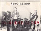 Iron Cross - Skinhead Glory 7