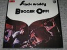 Stack Waddy Bugger Off - German pressing Psych LP