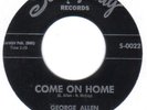 NORTHERN SOUL R&B  GEORGE ALLEN  COME ON HOME SOTO PLAY