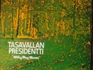 Tasavallan Presidentti - Milky Way Moses