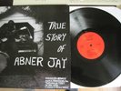 ABNER JAY True Story LP Mississippi Records