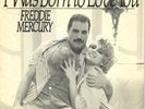 FREDDIE MERCURY - I WAS BORN TO LOVE YOU BRAZIL ONLY 7