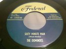 The Dominoes - Sixty Minute Man 45 - Federal 12022
