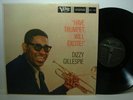 DIZZY GILLESPIE Have Trumpet Will Excite LP '59 MONO NM