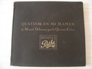 rare Pathé 4x 78rpm Quatuor CALVET , DELANNOY