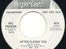 NORTHERN SOUL Hal Frazier After Closing Time 45 EX 1967