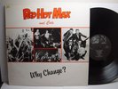 RED HOT MAX & CATS WHY CHANGE? NEO ROCKABILLY LP