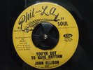 Funk 45 JOHN ELLISON You've Got To Have Rhythm Phil-LA